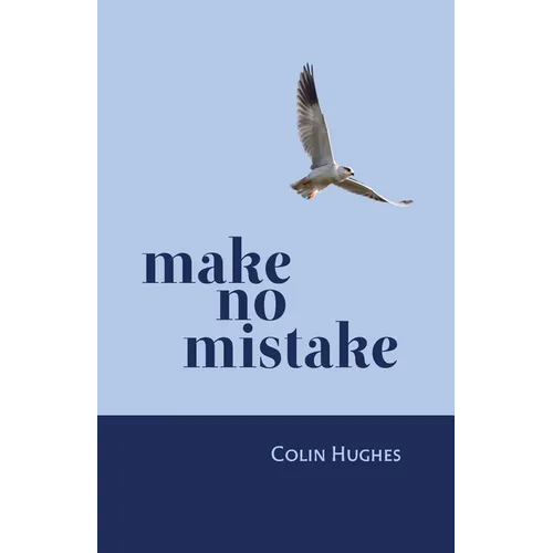 Make No Mistake