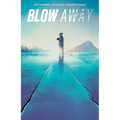 Blow Away