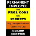 Permanent Employee: The Pros, Cons and Secrets