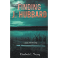 Finding J. Hubbard - Second Edition