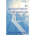 In Enchantment of Eternity