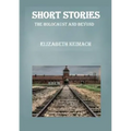 Short Stories the Holocaust and Beyond