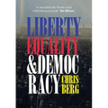 Liberty, Equality & Democracy