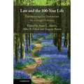 Law and the 100-Year Life