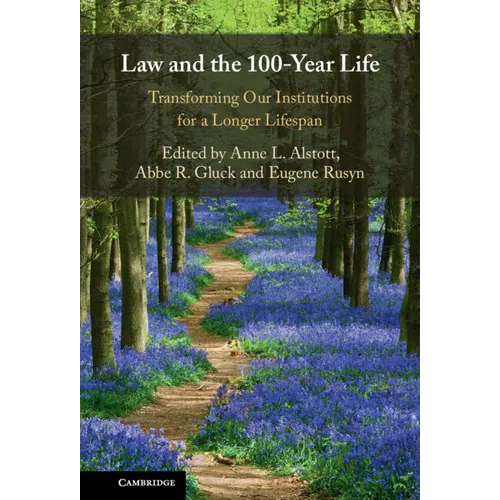 Law and the 100-Year Life