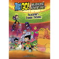 Blackfire's Zombie Trouble