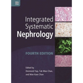 Integrated Systematic Nephrology, Fourth Edition