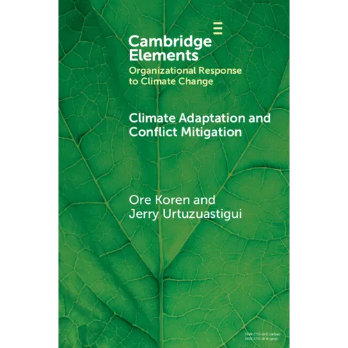 Climate Adaptation and Conflict Mitigation