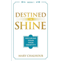 Destined to Shine: Securing Your True Identity