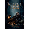 Velvet Fire