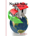 NoAll Notz: Home and Life