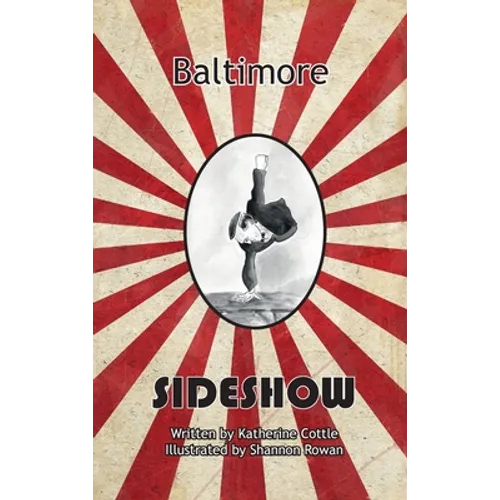 Baltimore Sideshow