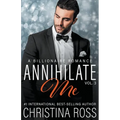 Annihilate Me, Vol. 3
