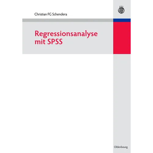 Regressionsanalyse mit SPSS