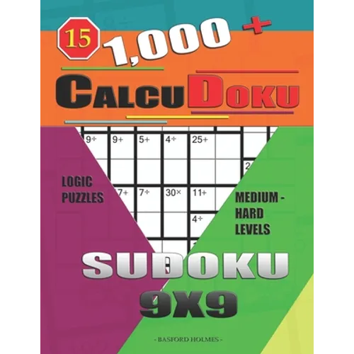 1,000 + Calcudoku sudoku 9x9: Logic puzzles medium - hard levels