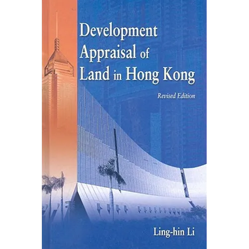 Development Appraisal of Land in Hong Kong