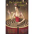 The Labyrinth of Lunacy: A Pandora Belfry Adventure (Book Two)