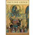 The Twelfth Transforming: Volume 33