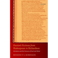Passion's Fictions from Shakespeare to Richardson: Literature and the Sciences of Soul and Mind