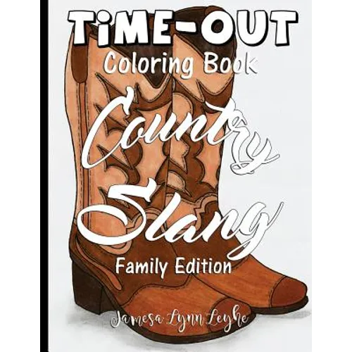 Country Slang Time-Out Adult Coloring Book