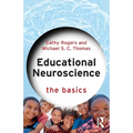 Educational Neuroscience: The Basics