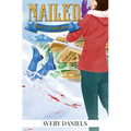 Nailed: Resort to Murder Mystery II