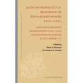 Quaestiones de divinis praedicamentis XXVIII-XXXII: Quaestiones de divinis praedicamentis XXVIII-XXIX et Quaestiones de potentia et actu volendi I-III