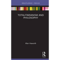Totalitarianism and Philosophy