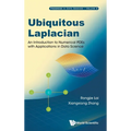Ubiquitous Laplacian