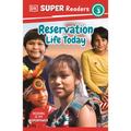 Reservation Life Today