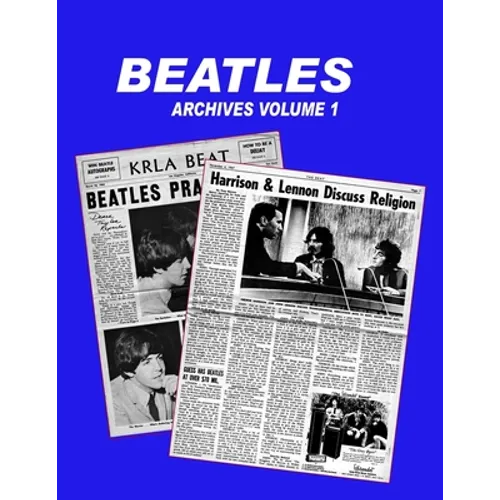 Beatles Archives Volume 1