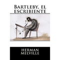Bartleby, el escribiente