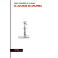 El alcalde de Zalamea