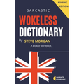 Wokeless Dictionary (A Wicked Wordbook)