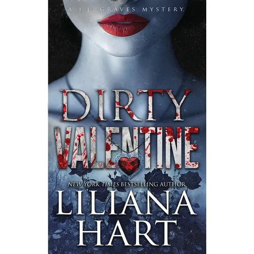Dirty Valentine