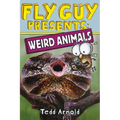 Fly Guy Presents: Weird Animals
