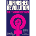 Unfinished Revolution: The Feminist Fightback