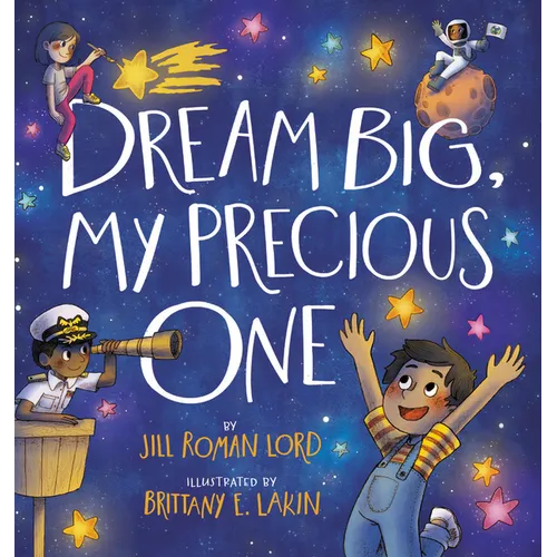 Dream Big, My Precious One