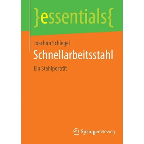 Schnellarbeitsstahl: Ein Stahlporträt