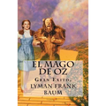 El Mago de Oz (Spanish) Edition