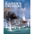 The Kaiser's Cruisers, 1871-1918