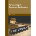 Forecasting of Corporate Bankruptcy