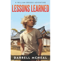 Lessons Learned: A William Briggs Adventure