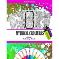 Mythical Creatures Fantasy Adult Coloring Book: Dragons, Fairies and other Fantasy Line Art Creatures