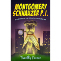 Montgomery Schnauzer P.I. and the Case of the Stealthy Cat Burglar