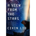 A View from the Stars: Stories and Essays