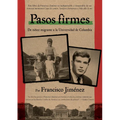 Pasos Firmes: Taking Hold (Spanish Edition)
