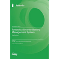 Towards a Smarter Battery Management System: 2nd Edition