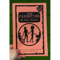 Unfuck Your Parenting #3: Life Skills