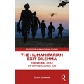 The Humanitarian Exit Dilemma: The Moral Cost of Withdrawing Aid